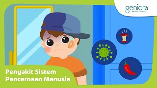 Sistem Pencernaan Manusia: Penyakit Pencernaan & Penyebabnya | IPA | SayaBisa