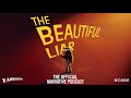 THE BEAUTIFUL LIAR - Official Podcast Trailer