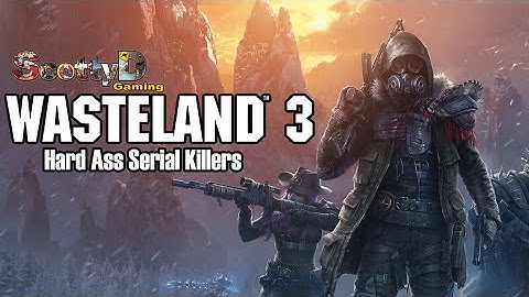 Wasteland 3, Part 1 / Hard Ass Serial Killers Character Creation (Full Game First Hour Intro)