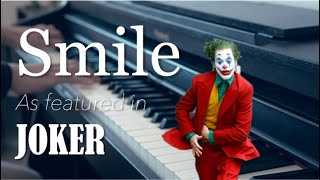 Smile - Joker (A piano essay)