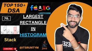 70. Largest Rectangle in Histogram  || Stack || Top 150+ DSA Leetcode JAVA