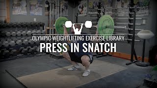 Press in Snatch (Sots Press) | Olympic Weightlifting Exercise Library Wealth