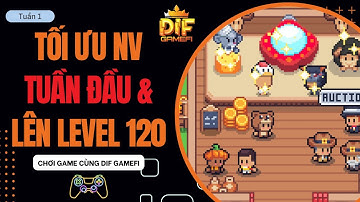 [SunFlower Land] Tối Ưu Nhiệm Vụ Season Tuần Đầu & Lên Cấp 120 | Ngày 01-02