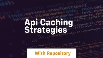 api caching strategies