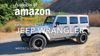 Amazon's Best Accessories for a DailyDriven Jeep Wrangler