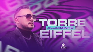 ALLANZINHO - TORRE EIFFEL