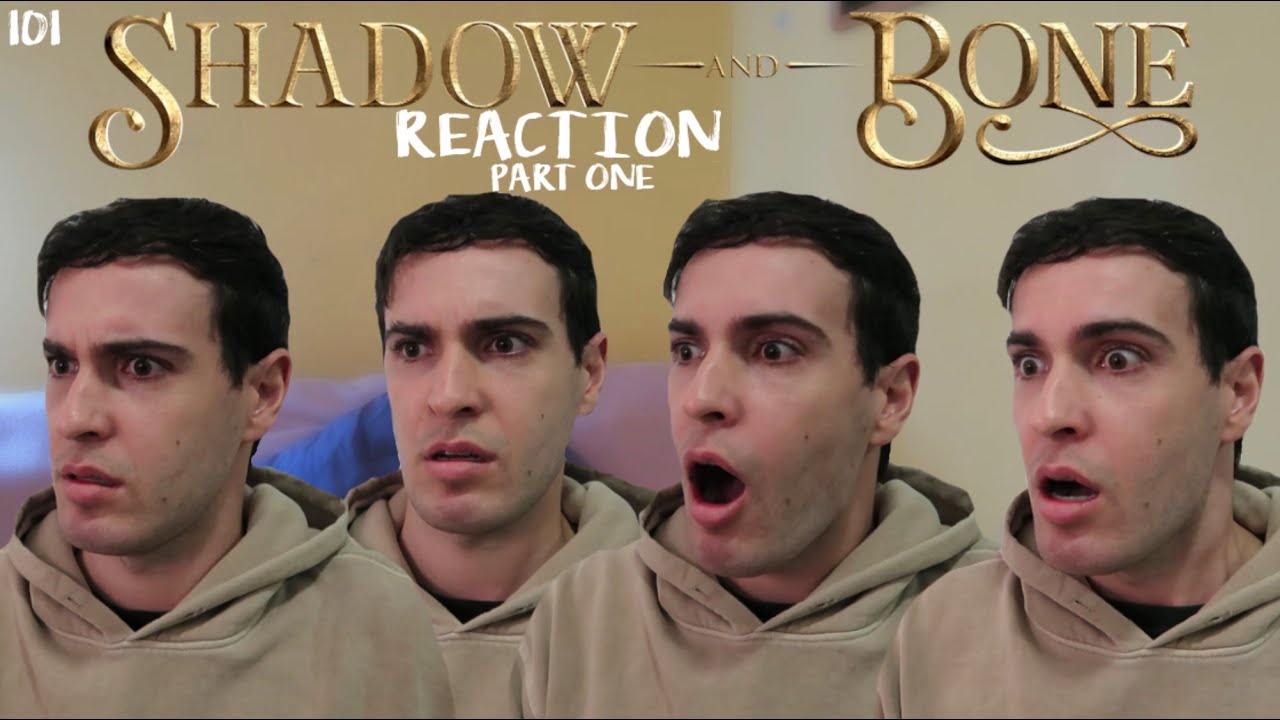 SHADOW AND BONE REACTION // 101 'A Searing Burst of Light' PART ONE