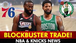 🚨BLOCKBUSTER TRADE: Celtics Trade Jaylen Brown To 76ers For Paul George
