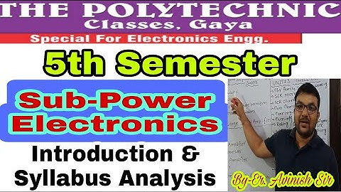 [Introduction] Power Electronics Syllabus Analysis || 5th Semester || By-Avinish Sir(7 Yrs Exp.)