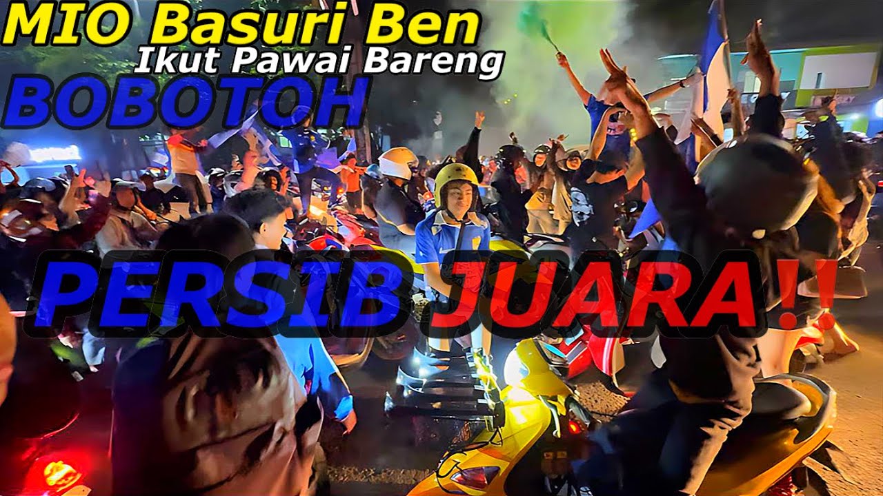Pawai PERSIB JUARA‼️ Mio Basuri Ben Ikut Konvoi Perayaan Bareng Para Bobotoh 🔥