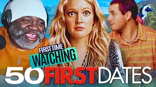 I Watched 50 FIRST DATES For The First Time And It Cracked Me Up!