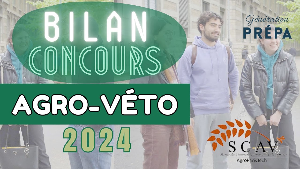 Bilan Concours Agro-Veto 2024 (Prépa BCPST): Témoignages et réactions