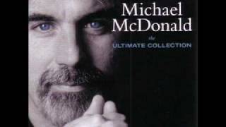 Video thumbnail of "Michael McDonald No Lookin' Back"