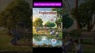 Class 9 science new ncert book 2026-27 Released by Ncert official/ CBSE