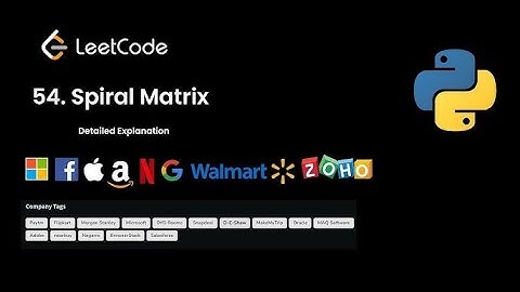 Spiral Matrix in 5 minutes! | Leetcode | DSA | Array | C++ | Java | Python