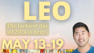 Leo  YOUR BIG BREAKTHROUGH ARRIVES THIS WEEK!  MAY 1319 Tarot Horoscope ♌