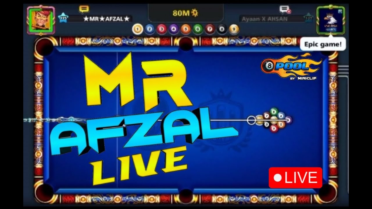 8 Ball Pool Mr Afzal Is Live Account Giveaway🎁✨