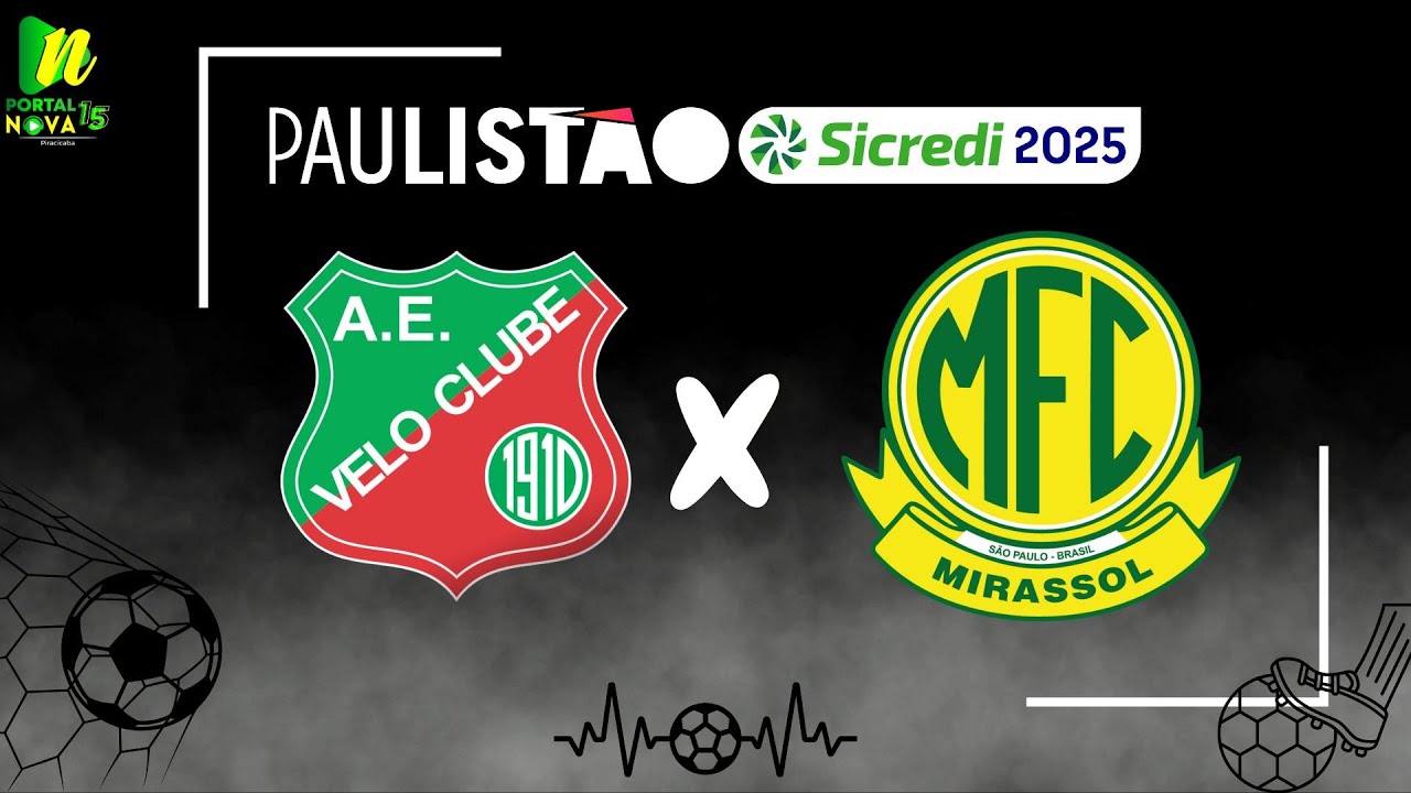 PAULISTÃO A1 2025 - VELO CLUBE X MIRASSOL - YouTube