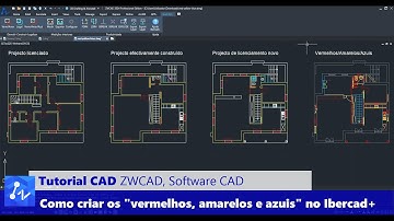 Tutorial CAD: Como Criar os "Vermelhos, Amarelos e Azuis" no Ibercad+ para ZWCAD