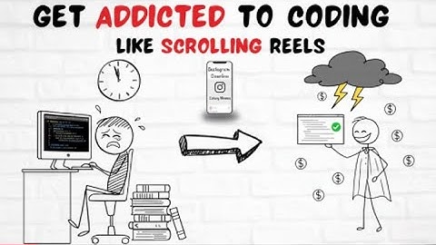 Getting ADDICTED to CODING is Easy, Actually!