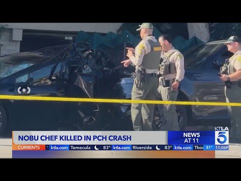 Beloved NoBu chef killed in Pacific Coast Highway crash