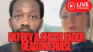 The latest on former NBA Player Pat Beverley & Slain Teen on Cruise Ship 📱