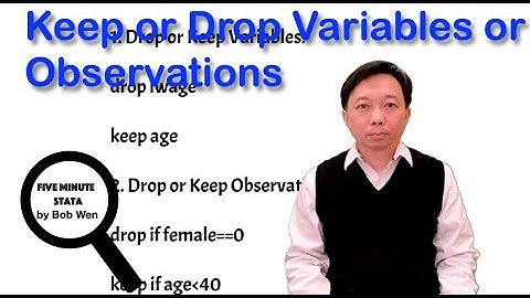 Keep or Drop Variables or Observations | Data Management using Stata | Stata Tutorials Topic 29
