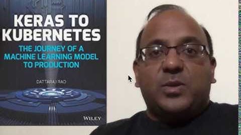 Keras to Kubernetes - Journey of a Machine Learning model to Production