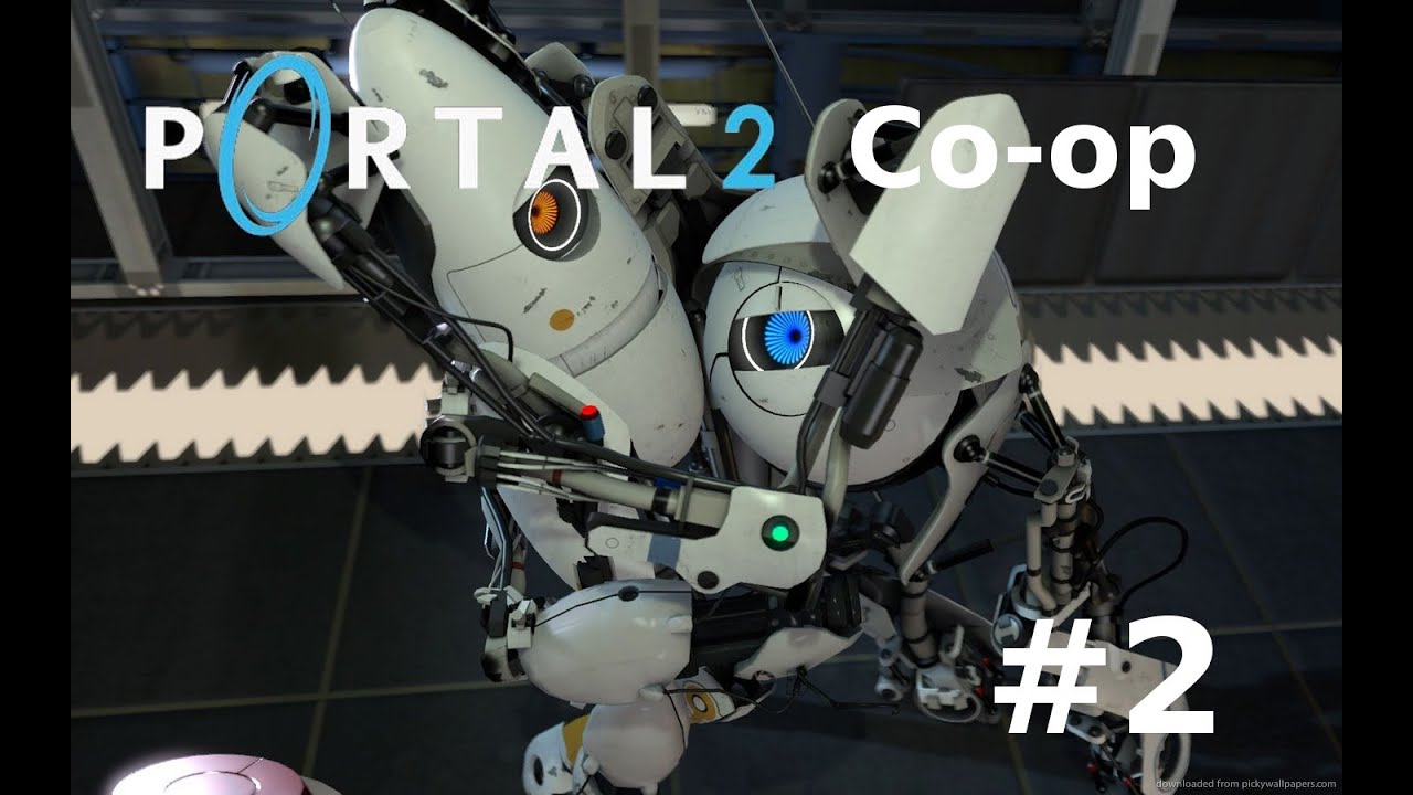 Let's play Portal 2 Co-op Episode 2 [FR] - YouTube