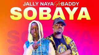 Jally Naya feat. Baddy - Sobaya (Official Audio) Gambian Music