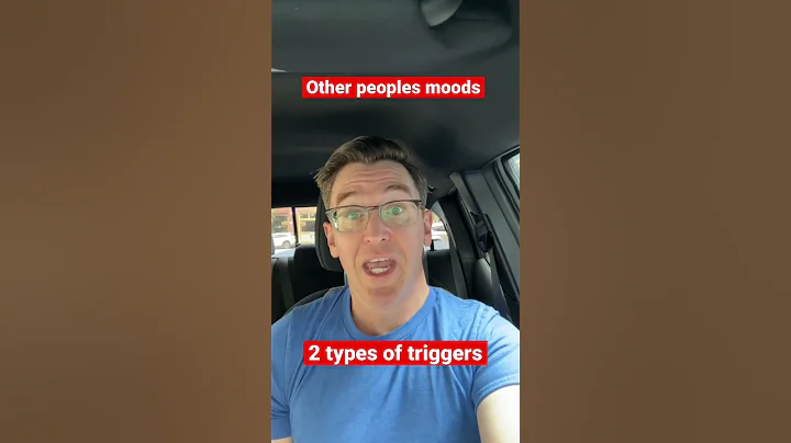 Other peoples moods. Childhood trauma triggers- 2 ...