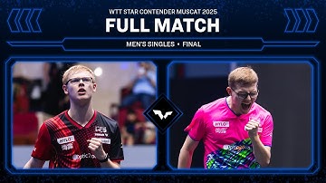 FULL MATCH | Felix Lebrun vs Alexis Lebrun | MS Final | #WTTMuscat 2025