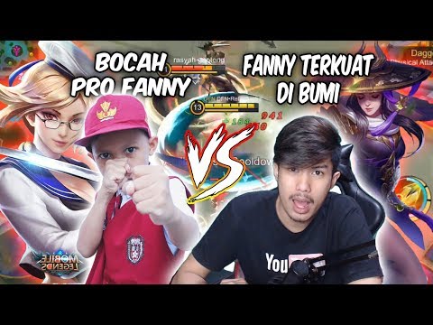 BOCAH SD PRO FANNY VS FANNY TERKUAT DI BUMI - Mobile Legends Indonesia