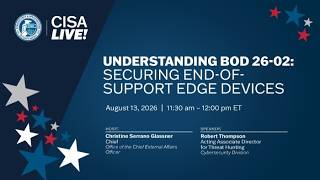 Full Understanding BOD 26‑02 — Securing End‑of‑Support Edge Devices Update