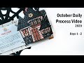 October Daily 2020 | Day 1 & 2 | Process Video
