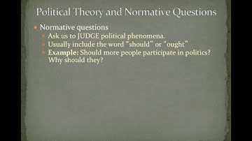 POS 201: Lecture 1-Political Theory and Political Science