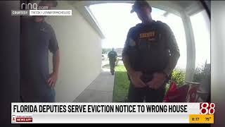 Florida deputies serve eviction notice to wrong house