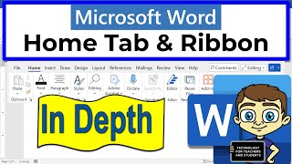 The Microsoft Word Home Tab and Ribbon In Depth