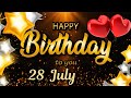 1  June - Best Birthday wishes for Someone Special. Beautiful birthday song for you.