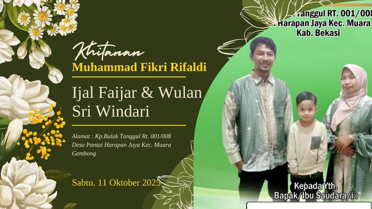 Walimatul Khitan : Muhammad Rifki Rifaldi Putra Dari Bpk.Ijal Faijar ...
