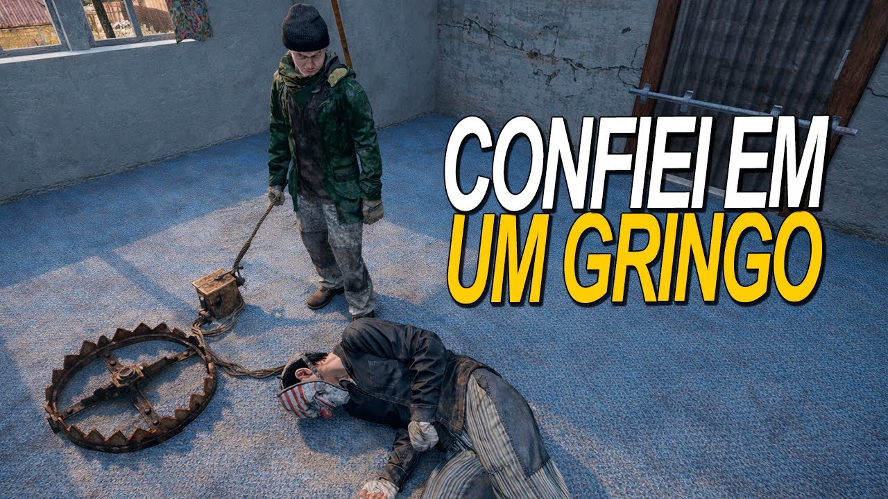CONFIEI EM UM GRINGO NO DAYZ… DEU BOM OU DEU RUIM ? | ( Parte 01 )