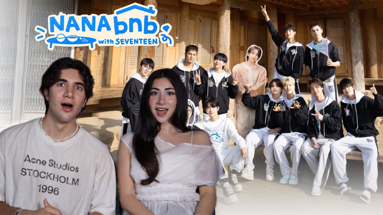 NANA bnb with SEVENTEEN (나나민박) EP. 1 REACTION!!