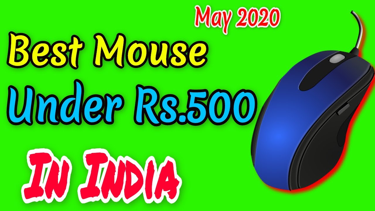 Best Mouse Under 500 Rs - Best Wired & wireless Mouse Under 500 Rupees India (2020)