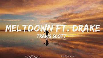 Travis Scott - MELTDOWN ft. Drake  || Bean Music