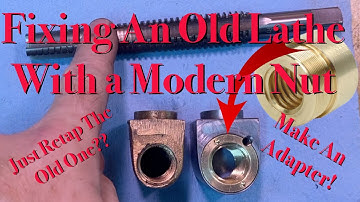 South Bend Lathe Restoration, Part 16, Repairing Cross Slide Nut With A Modern Nut; New Tool Post