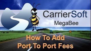 MegaBee Auto Transport Software - How to Add Port to Port Fees to a Quote