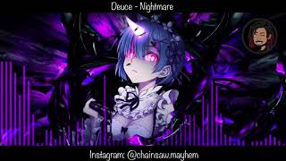 Nightcore: Deuce - Nightmare