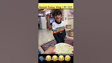 Kunali को सब पता होता है 😂 | Pt 727 #shorts #souravjoshivlogs