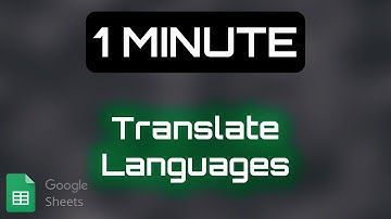 Translate Languages within Google Sheets Automatically