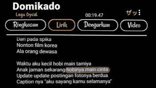 Lirik lagu Domikado #lagu